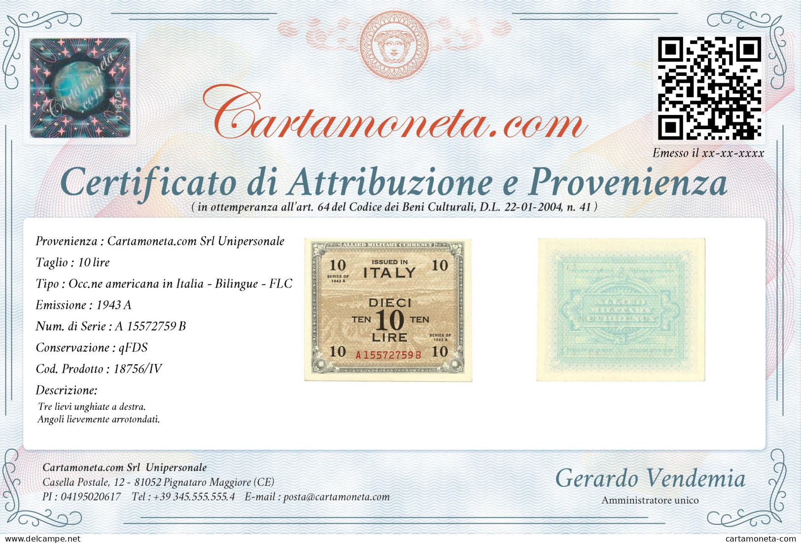 10 LIRE OCCUPAZIONE AMERICANA IN ITALIA BILINGUE FLC A-B 1943 A QFDS - Occupazione Alleata Seconda Guerra Mondiale