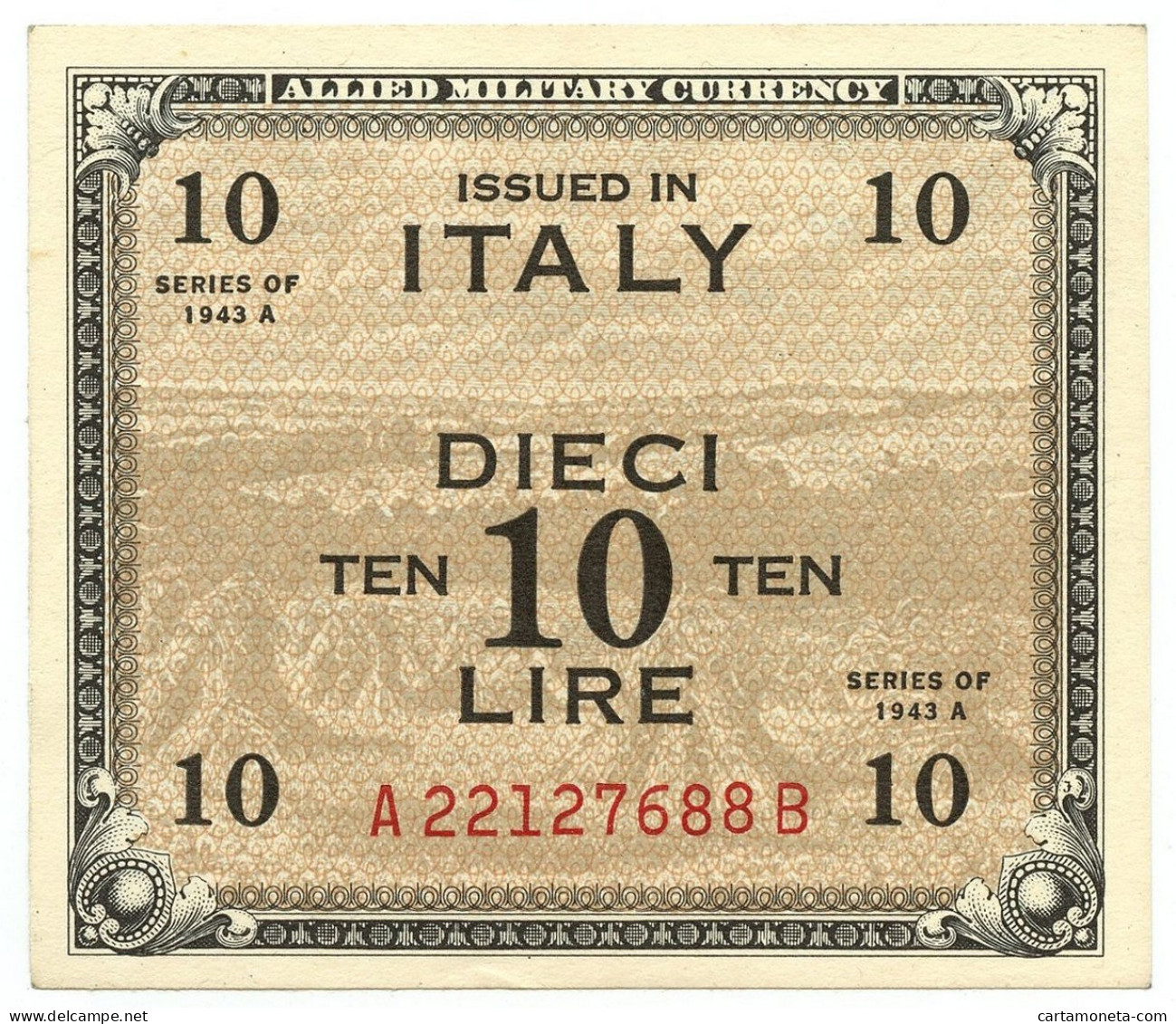 10 LIRE OCCUPAZIONE AMERICANA IN ITALIA BILINGUE FLC A-B 1943 A QFDS - Occupazione Alleata Seconda Guerra Mondiale