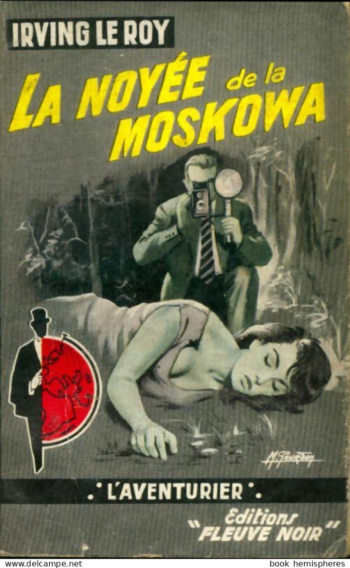 La Noyée De La Moskova De Irving Le Roy (1959) - Action