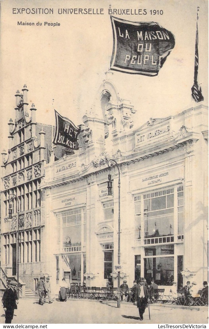 BELGIQUE - BRUXELLES Exposition Bruxelles 1910 - Maison Du Peuple - Edit V F - Carte Postale Ancienne - Mostre Universali