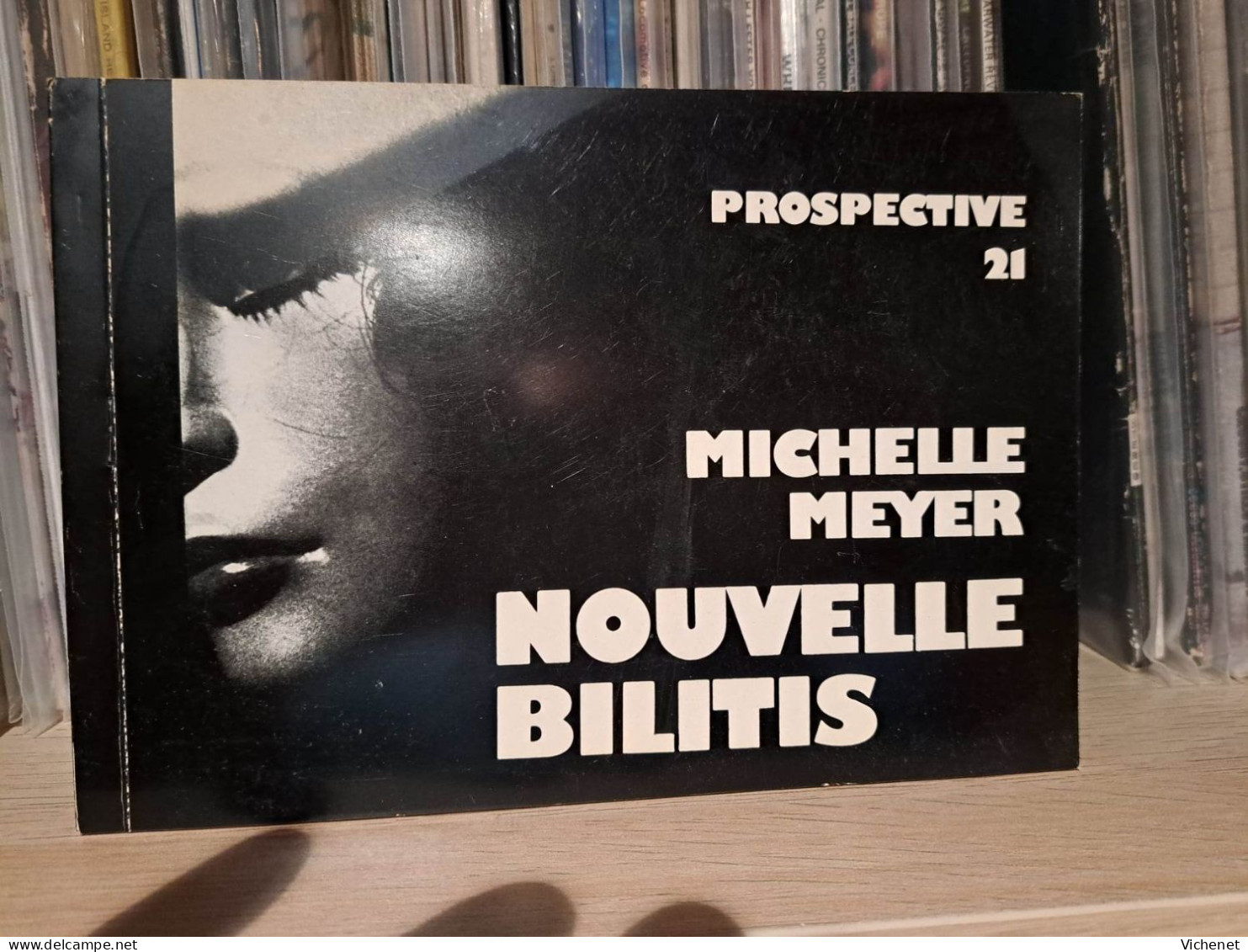Michelle Meyer - Nouvelle Bilitis (dédicacée) -  Prospective 21 - 1979 - Auteurs Français