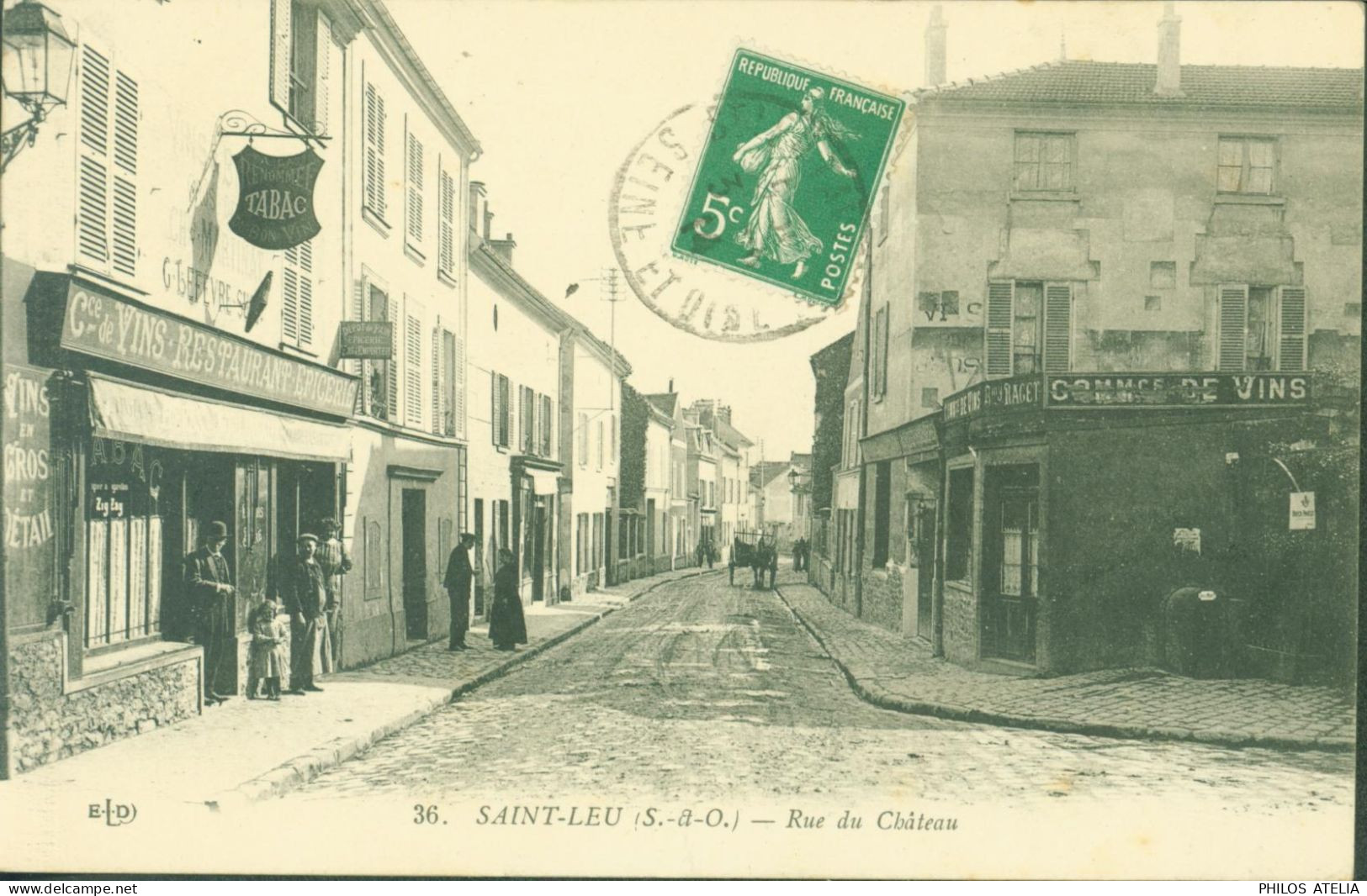 CPA CP Carte Postale Val D'Oise St Saint Leu Seine Et Oise Rue Du Château Vu Restaurant épicerie Tabac CAD 1914 - Saint Leu La Foret