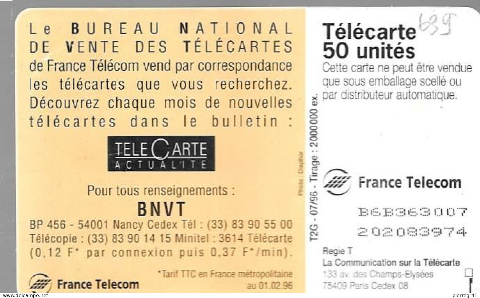 CARTE-PUBLIC-50U-F639F-GEM2-T2G-07/96-B.N.V.T -DN°-Tres Petit Lasers B6B363007-TBE- - 1996