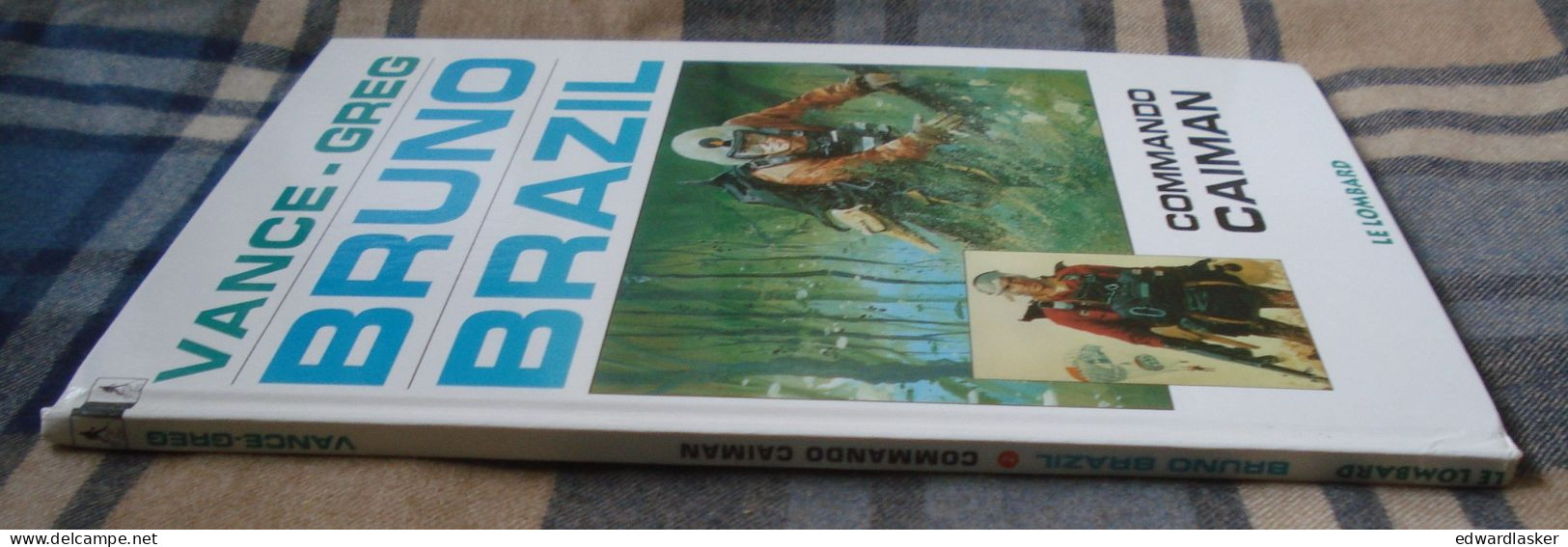 BRUNO BRAZIL 2 : Commando Caïman - Lombard 1995 - bon état - Vance Greg