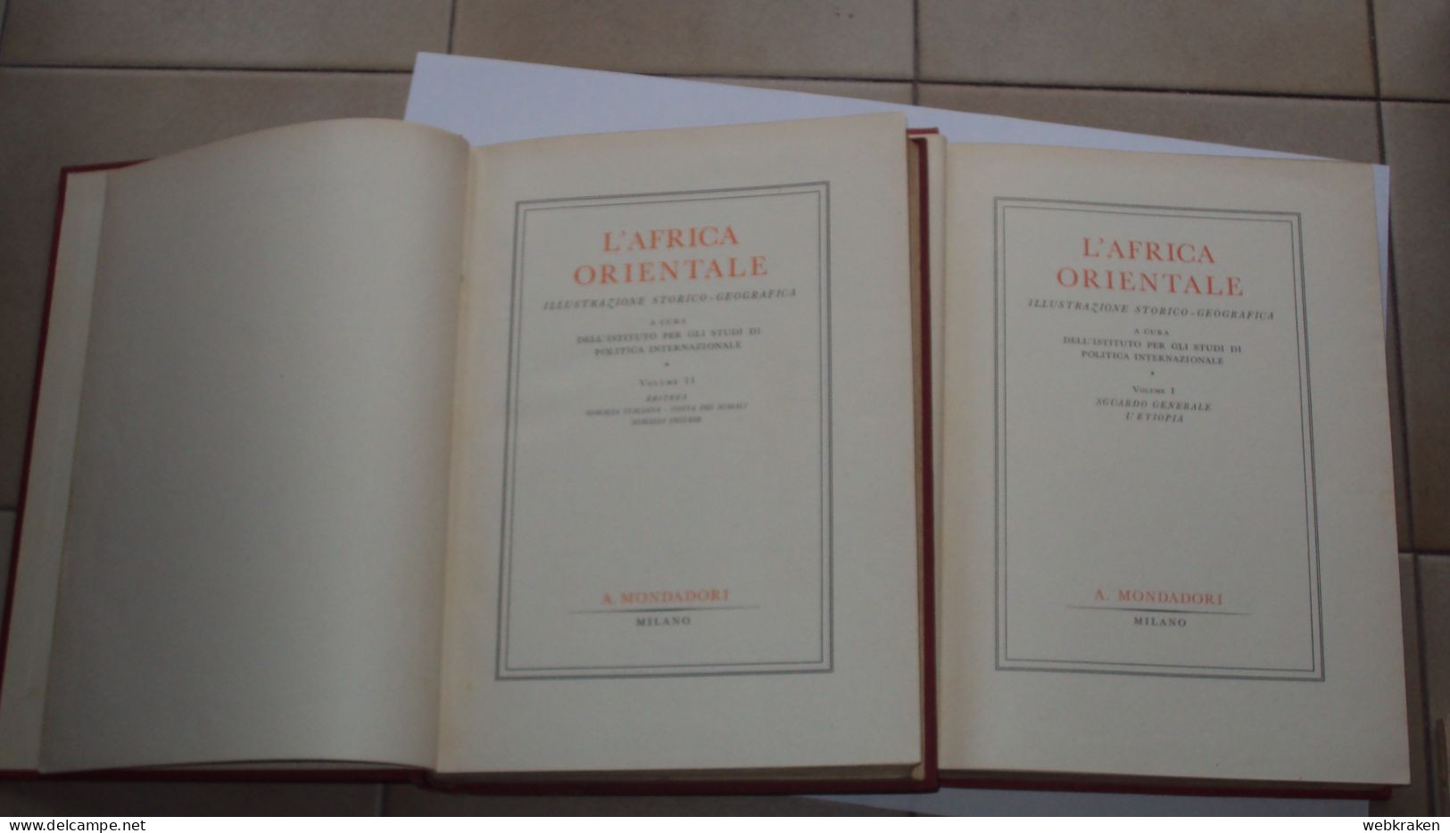 L'AFRICA ORIENTALE COLONIE ILLUSTRAZIONE STORICO GEOGRAFICA ED. 1936 MONDADORI COPERTINA ROSSA - Alte Bücher