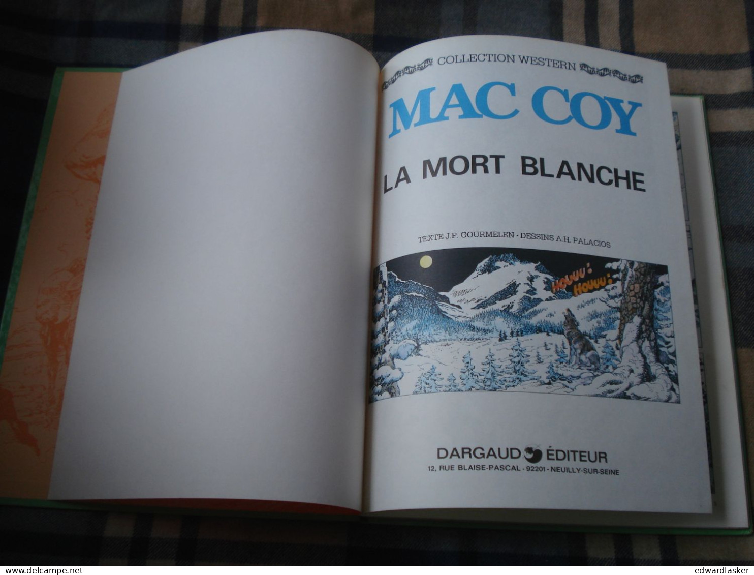 MAC COY 6 : La Mort Blanche - EO Dargaud 1977 - Bon état - Gourmelen Palacios - Mac Coy