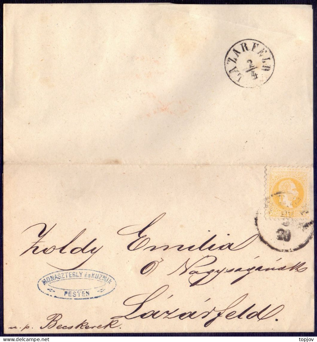 HUNGARY - JUGOSLAVIA - BANAT - LAZARFELD German Village - PEST To LAZAREVO - Commercial Letter With Memorandum - 1870 - Banat-Bacska