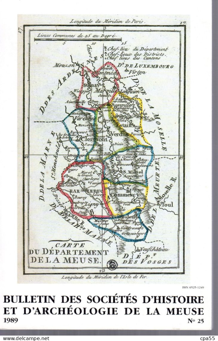 MEUSE  -  Bulletin Des Sociétés D'Histoire Et D' Archéologie De La Meuse - N° 25 -1989 - Verdun, Commercy, Troussey... - Lorraine - Vosges