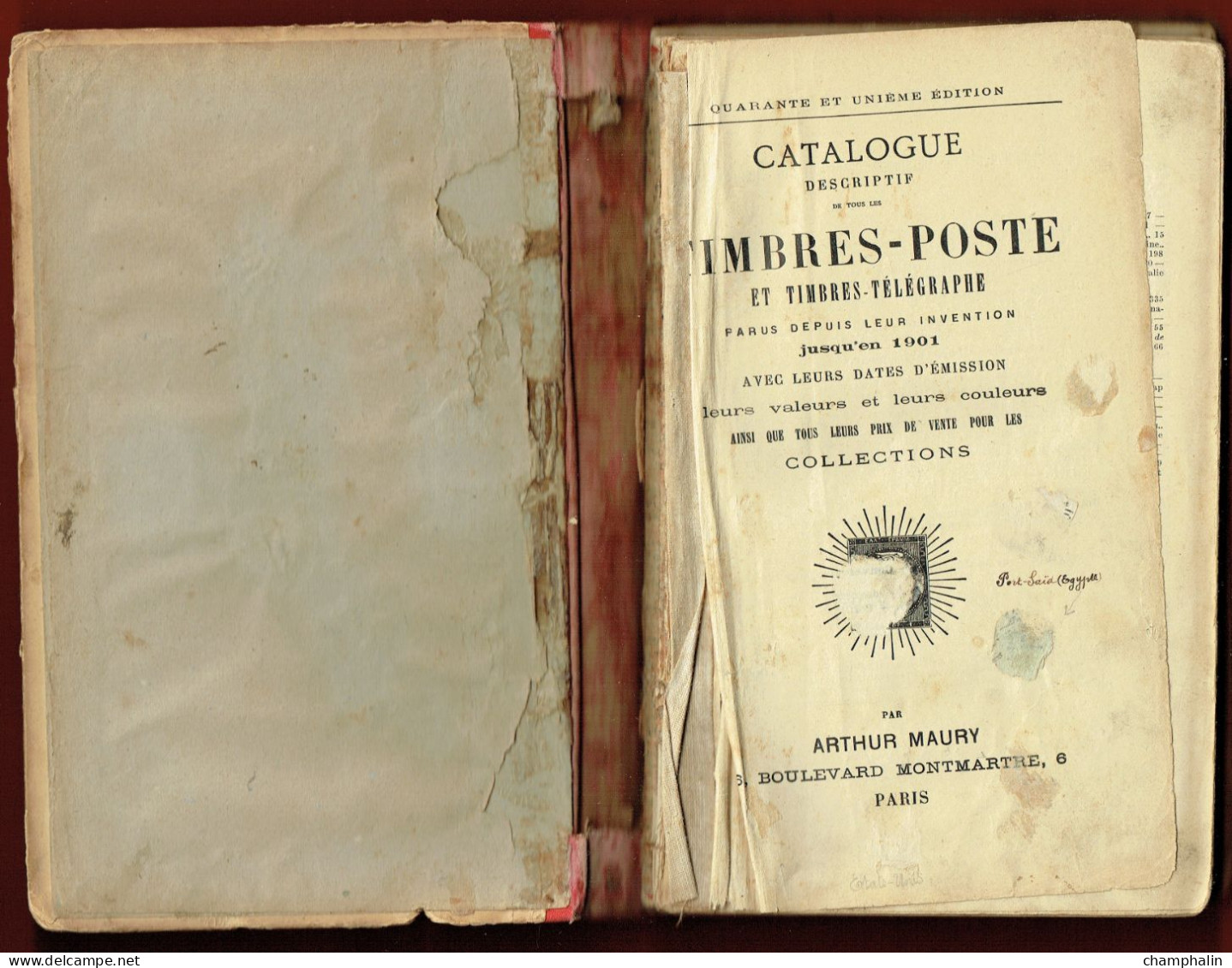 Album Et Catalogue Descriptif Illustré De Tous Les Timbres-poste Et Timbres Télégraphes Jusqu'en 1901 - Ed. Arthur Maury - France