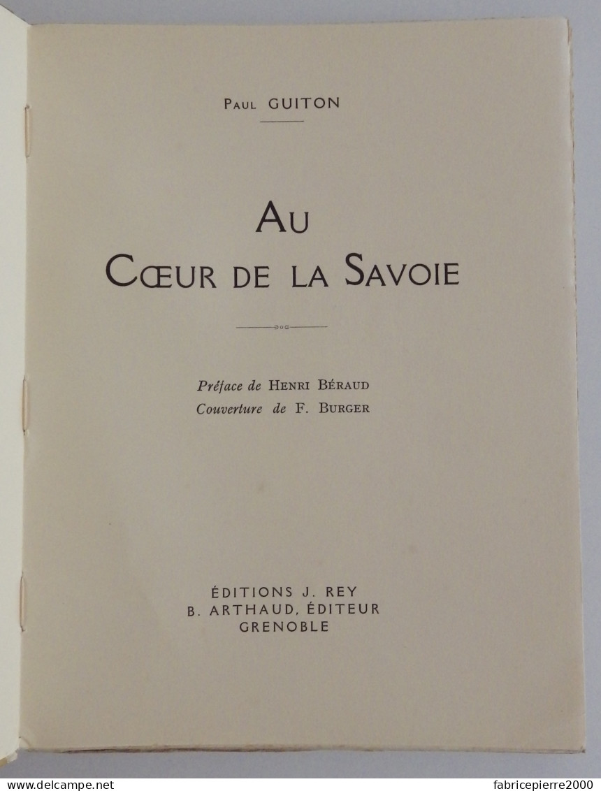SAVOIE - Paul GUITON Au Coeur De La Savoie Grenoble Arthaud Rey 1926 EXCELLENT ETAT Ill F. Burger - Rhône-Alpes