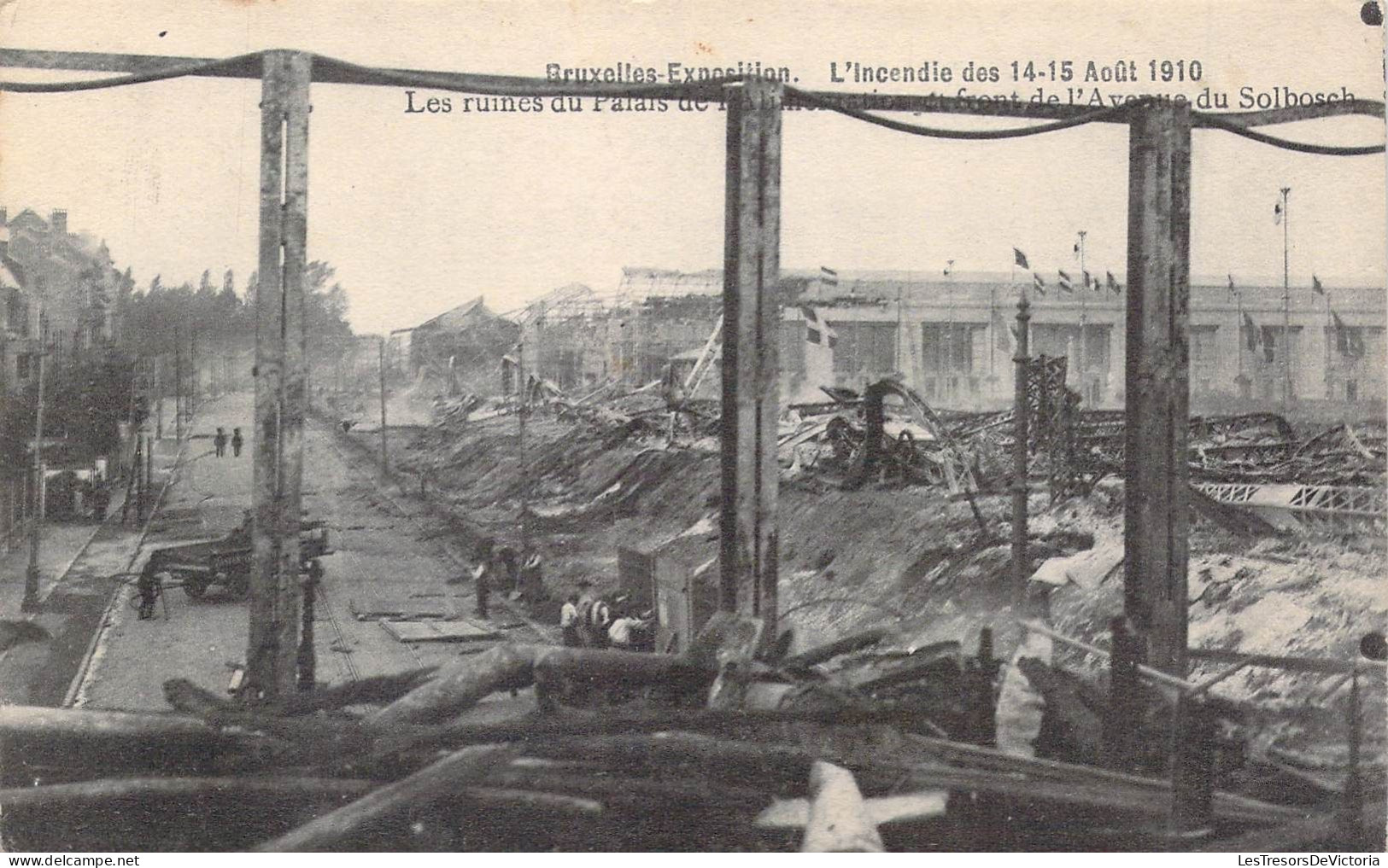 BELGIQUE - EXPOSITION DE 1910 - Incendie Des 14 15 Août - Les Ruines Du Palais... - Carte Postale Ancienne - Expositions Universelles