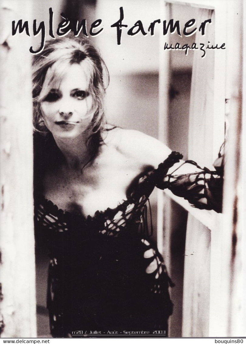 MYLENE FARMER MAGAZINE N°28 Juillet Aout Septembre  2003 - Music