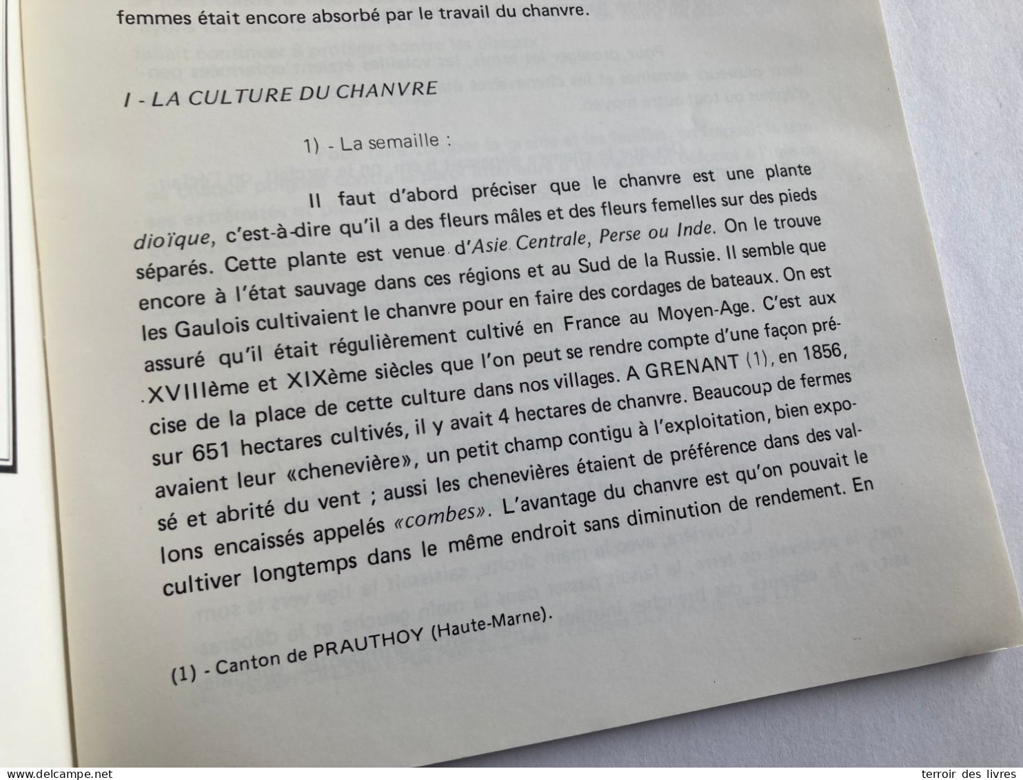 CAHIERS RECHERCHE CHAMPLITTE LE TRAVAIL DU CHANVRE PERCEY LE GRAND HERICOURT GRENANT CHATOILLENOT SAINT BROINGT FOSSE - Franche-Comté