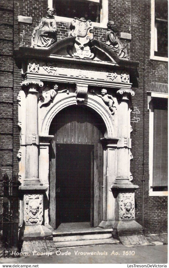 PAYS-BAS - Hoorn - Poortje Oude Vrouwenhuis - Carte Postale Ancienne - Hoorn