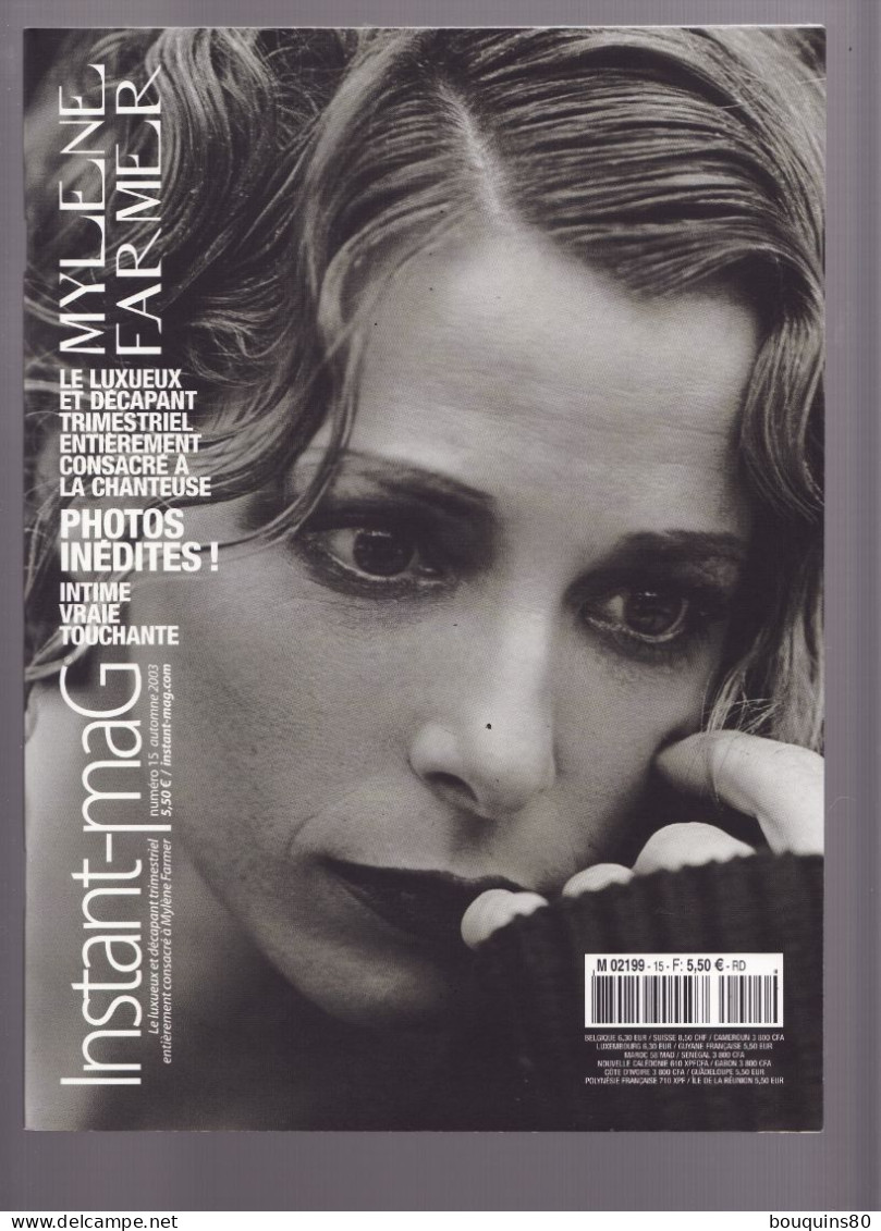 MYLENE FARMER INSTANT MAG N°15 Automne 2003 édition Trés Limitée - Music