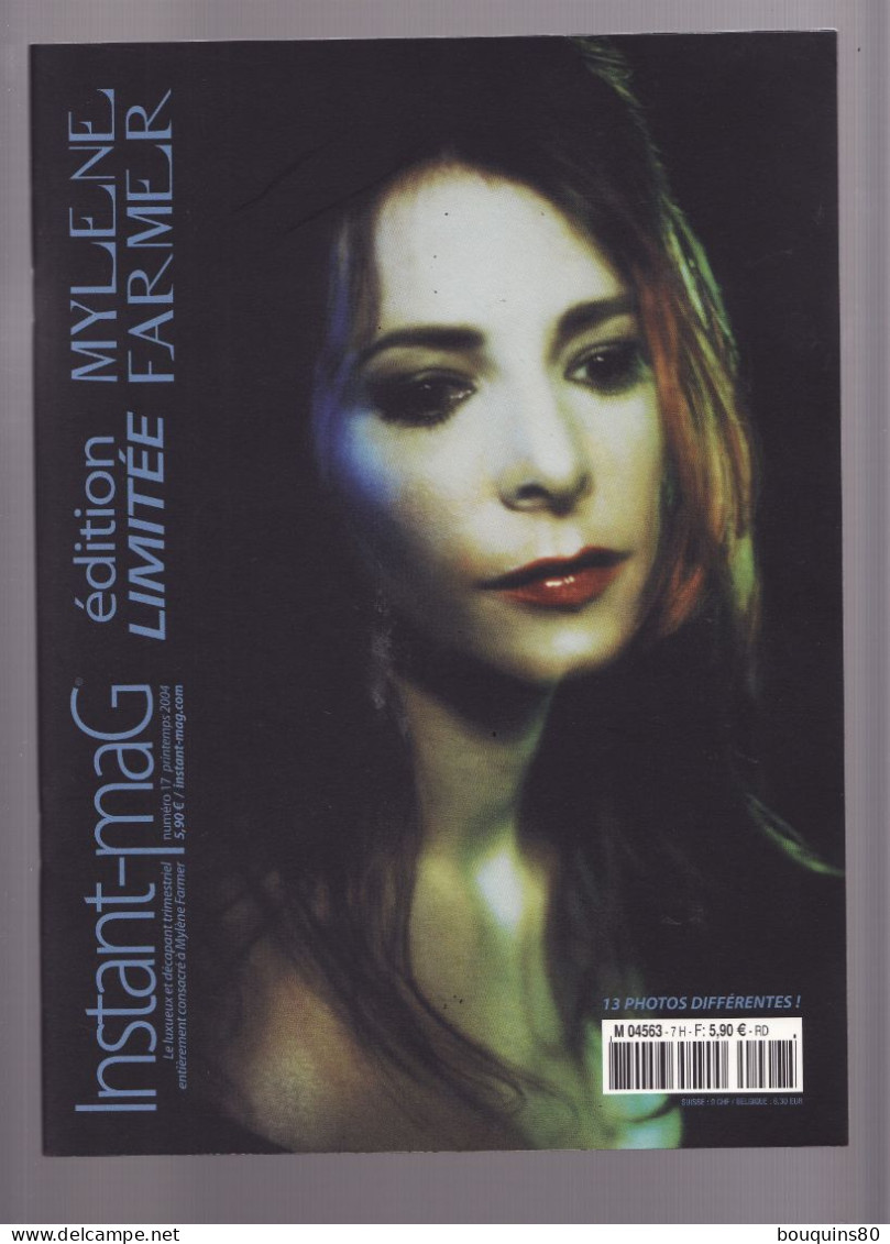 MYLENE FARMER INSTANT MAG N°17 Printemps 2004 EDITION LIMITEE - Musique