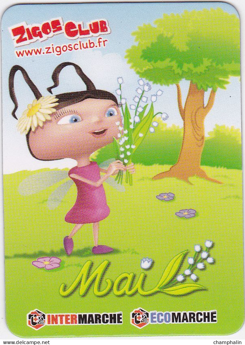 France - Magnet Publicitaire - Magasins Intermarché & Ecomarché - Zigos Club - Mai - Publicidad