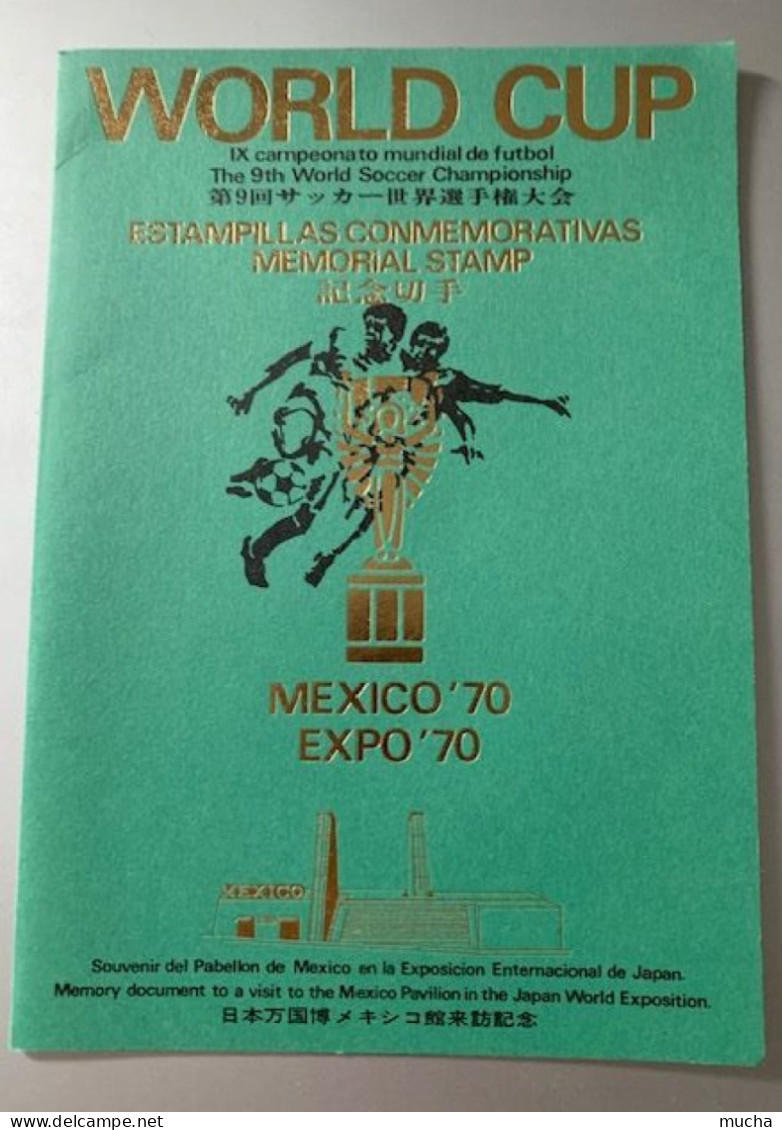 19865 - Feuillet Souvenir Mexico 70 Pour La Visite Du Pavillon Du Mexique Au Japon Expo 70 - 1970 – Mexico