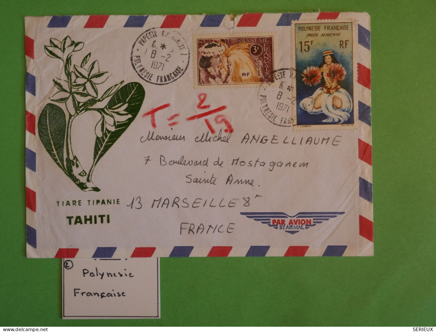 BU21 POLYNESIE   BELLE  LETTRE  1971  PAR AVION A MARSEILLE  FRANCE+UTILISATION TARDIVE DU PA+ AFF .INTERESSANT+ - Storia Postale