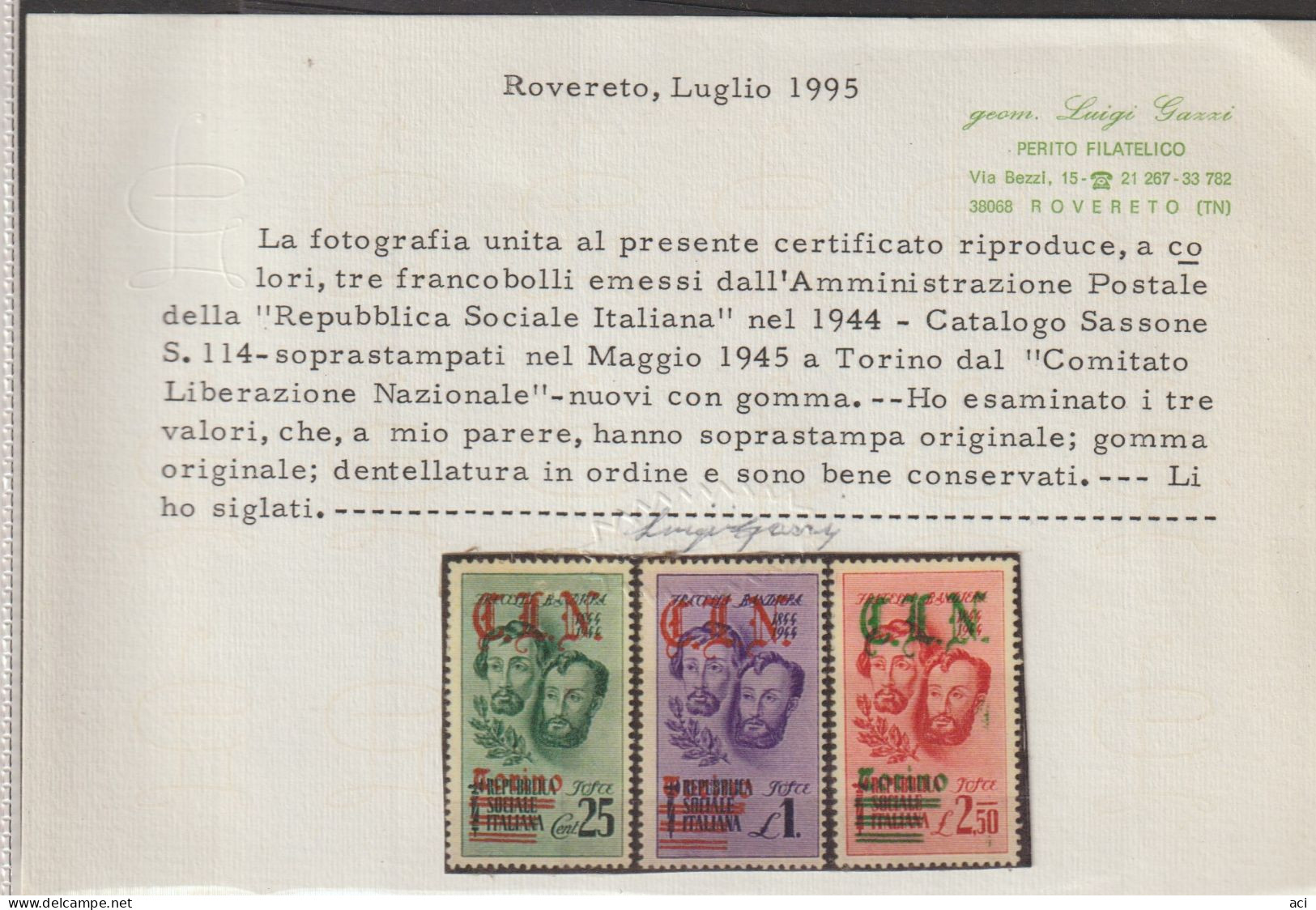 Italia 1945 CLN Torino Fratelli Bandiera Soprastampati C.L.N. Certificato Gazzi MNH, - Comité De Libération Nationale (CLN)