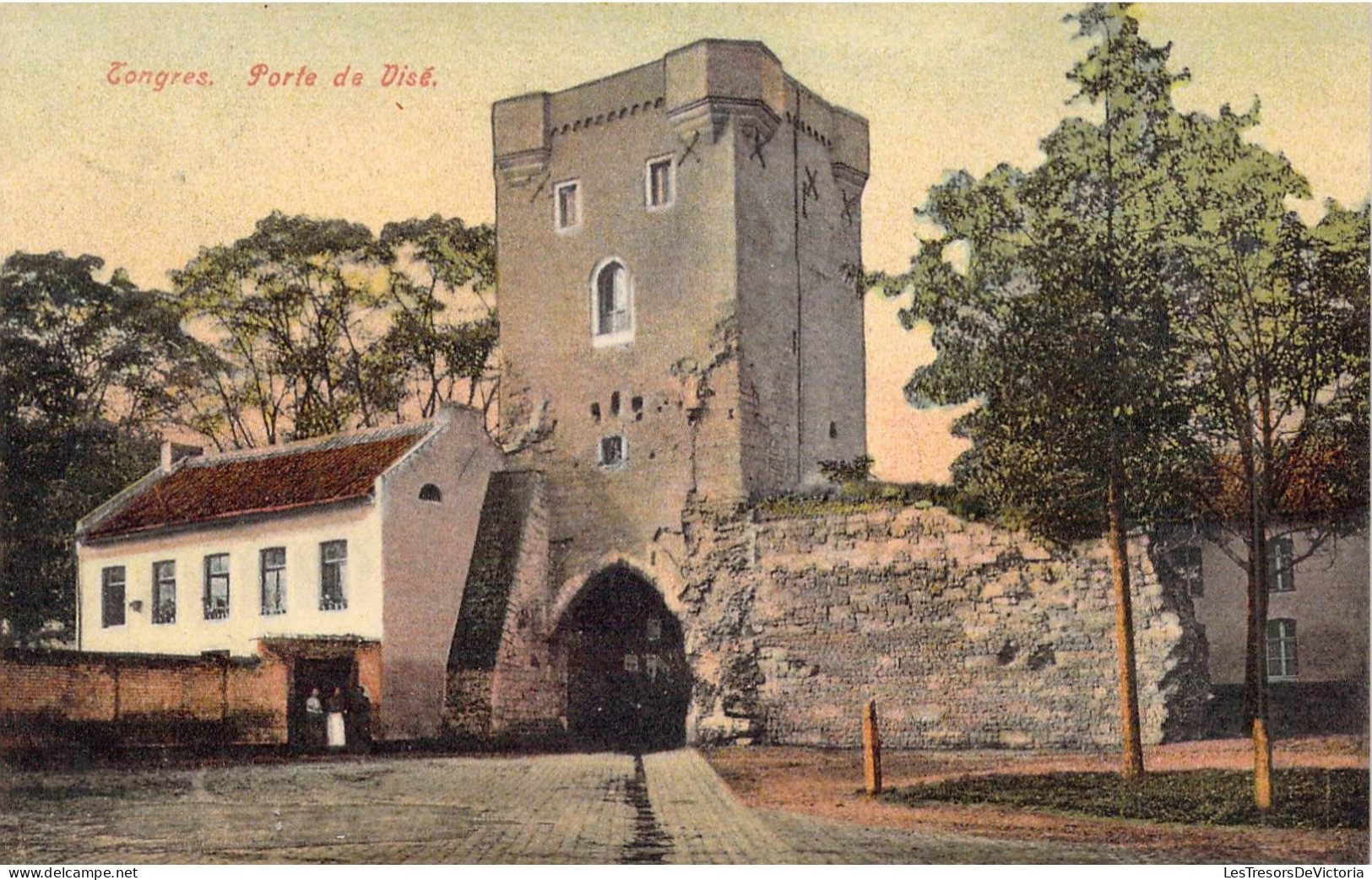 BELGIQUE - TONGRES - Porte De Visé - Carte Postale Ancienne - Tongeren