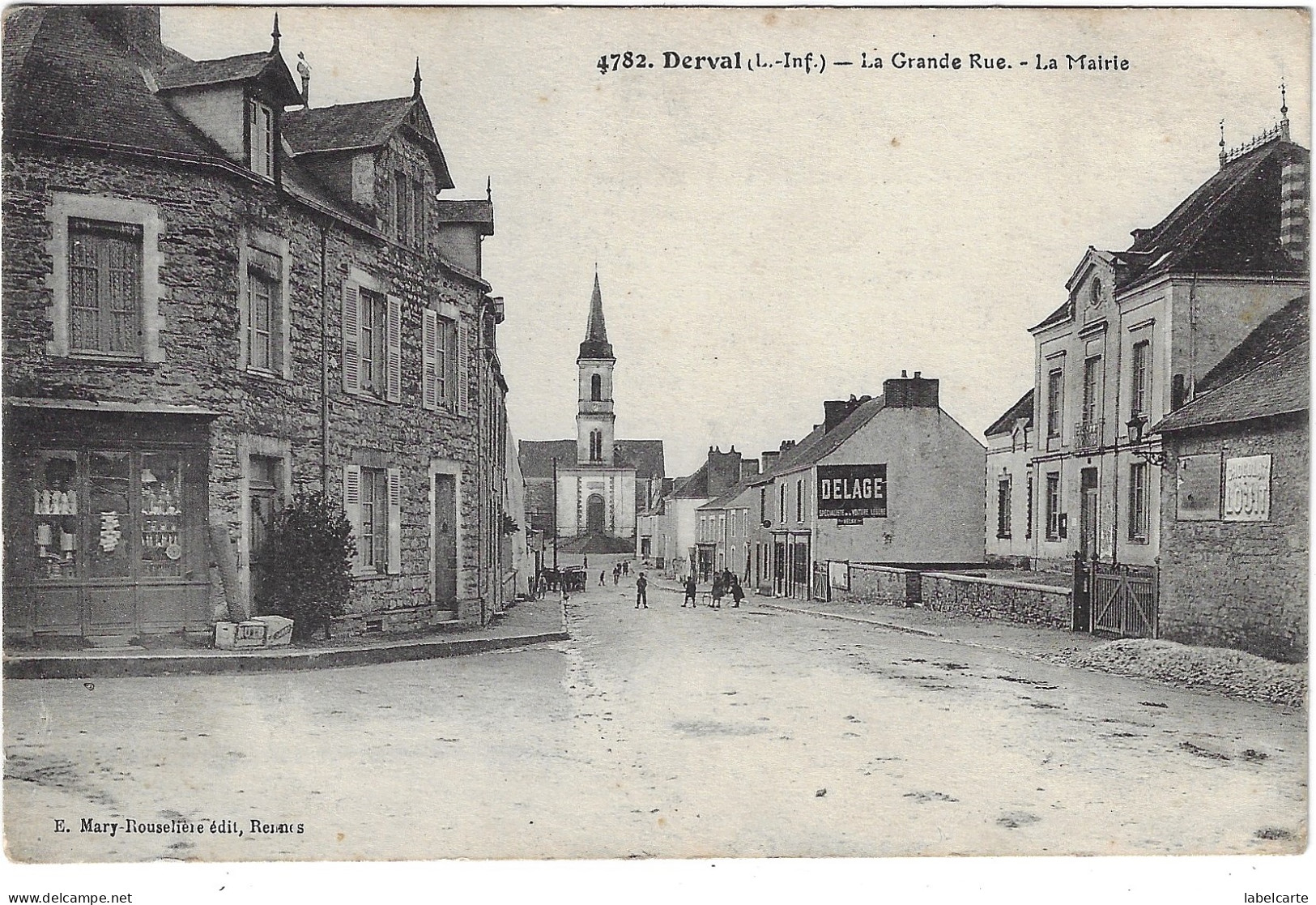 LOIRE ATLANTIQUE 44. DERVAL LA GRANDE RUE LA MAIRIE - Derval