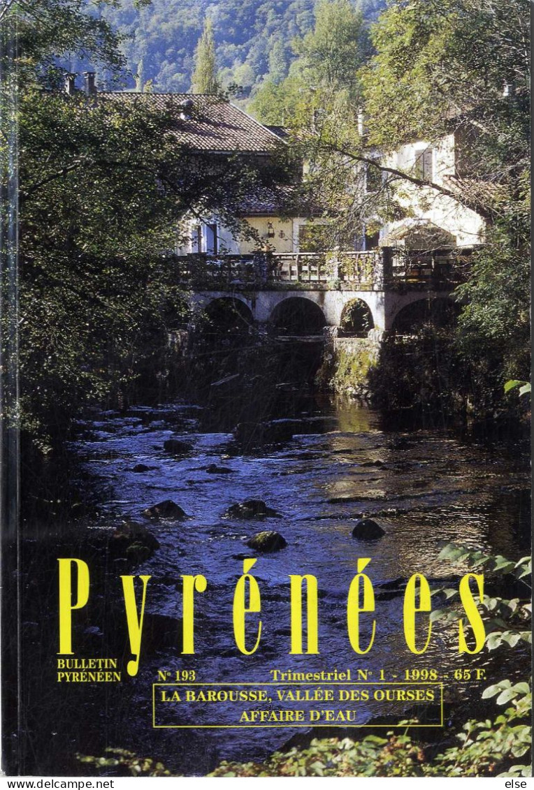 PYRENEEE  N° 1   1998  -  LA BAROUSSE  VALLEE DES OURSES  AFFAIRE D EAU   -   PAGE 1 A 112 - Midi-Pyrénées