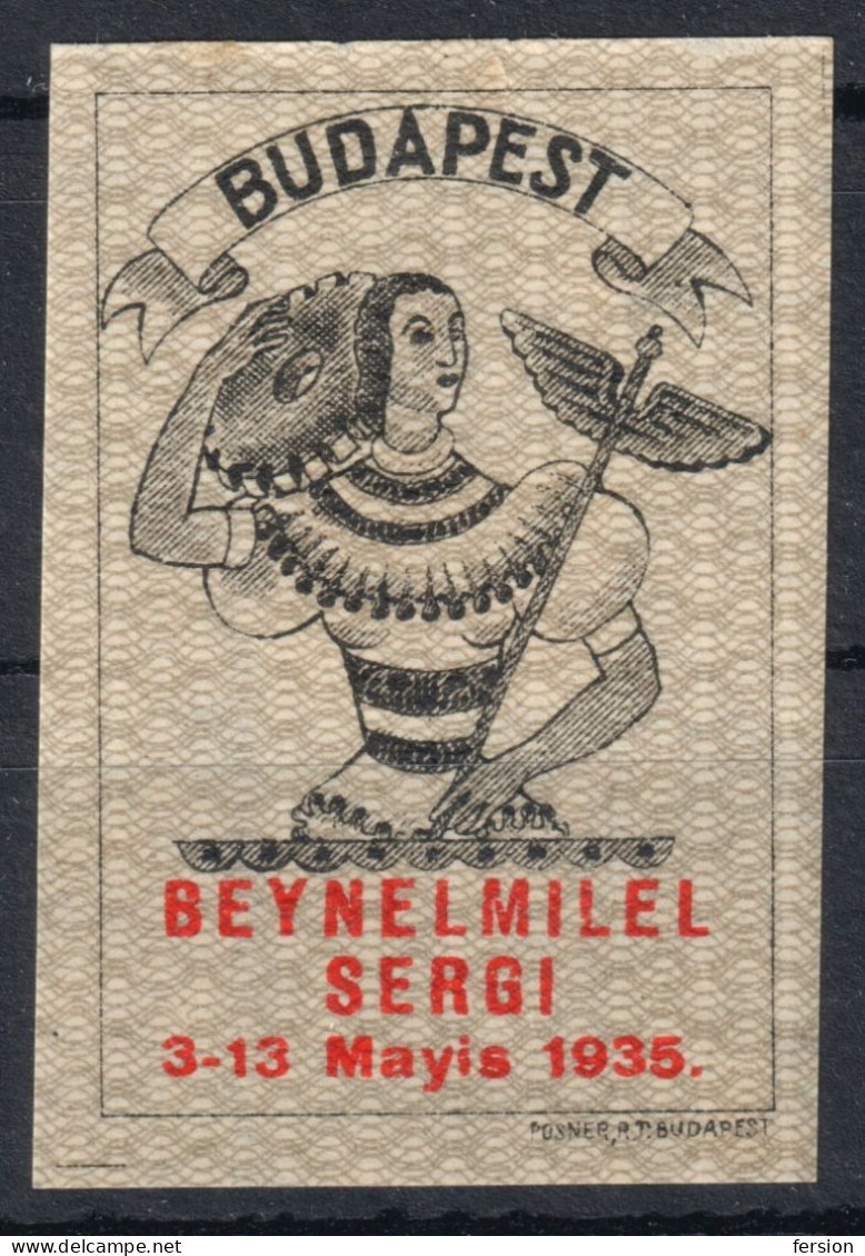 Beynelmilel Sergi TURKEY Language Caduceus Mythology COGWHEEL 1935 Hungary Budapest Fair LABEL CINDERELLA VIGNETTE - Francobolli Di Beneficenza