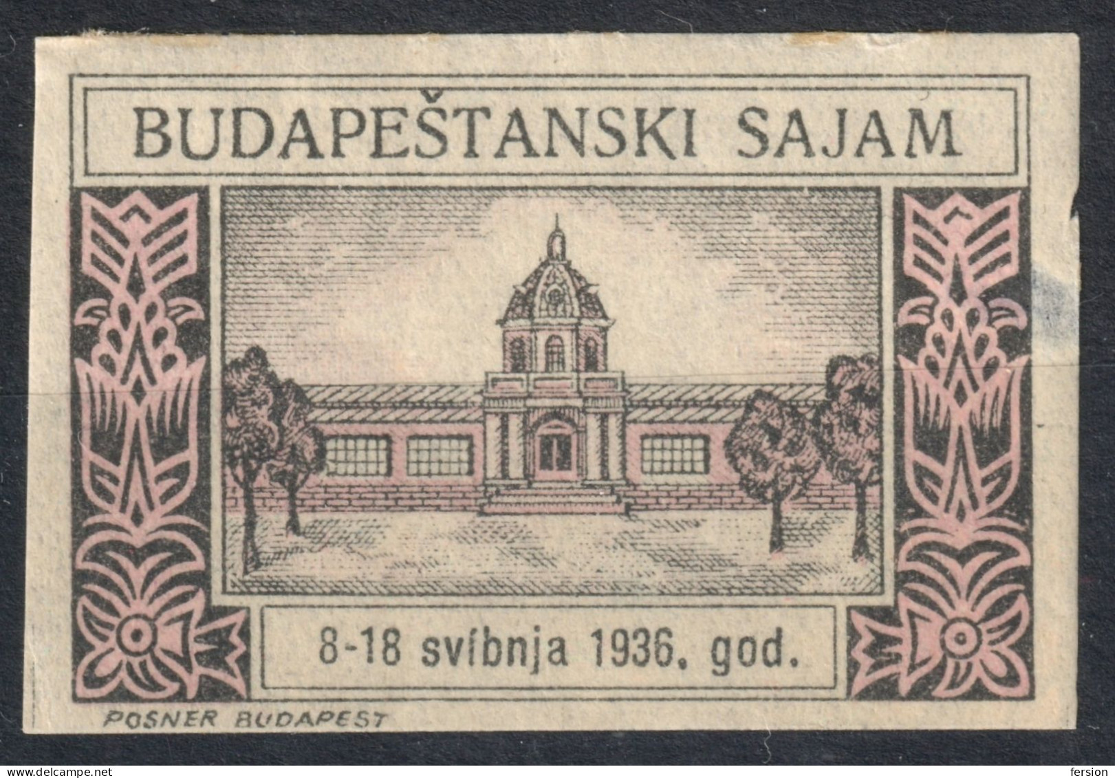 Sajam YUGOSLAVIA Language 1936 Hungary Budapest LABEL CINDERELLA VIGNETTE Exhibition POSNER - Autres & Non Classés