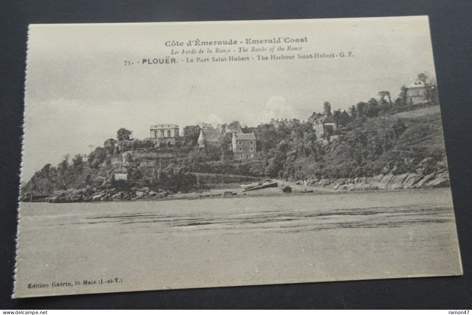 Côte D'Emeraude, Les Bords De La Rance - Plouër, Le Port Saint-Hubert, G.F. - # 73 - Plouër-sur-Rance