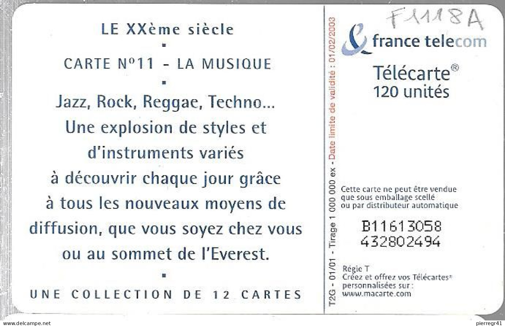 TC-PUBLIC-F1118A-120U-Gem2-01/01-XX é SIECLE 11- LA MUSIQUE-UTILISE-TBE- - 2001