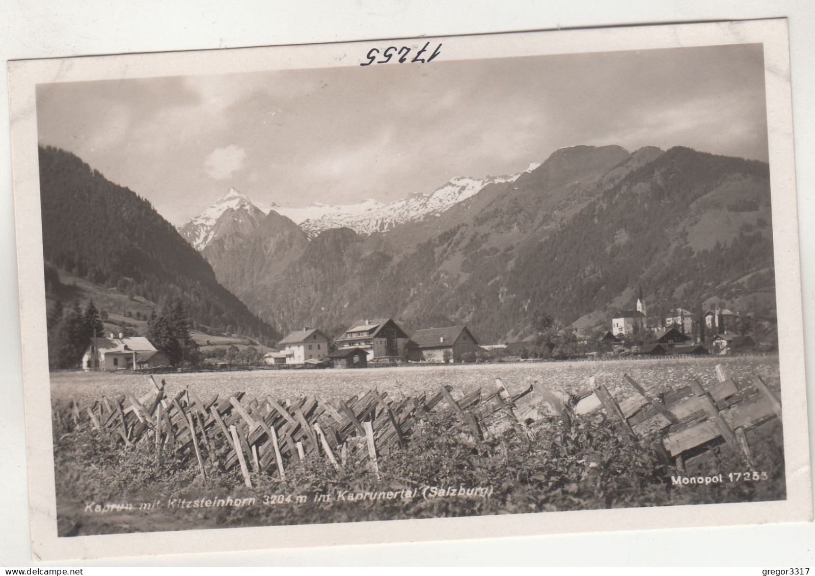 D942) KAPRUN Mit Kitzsteinhorn - Kaprunertal - Zaun Häuser ALT ! - Kaprun