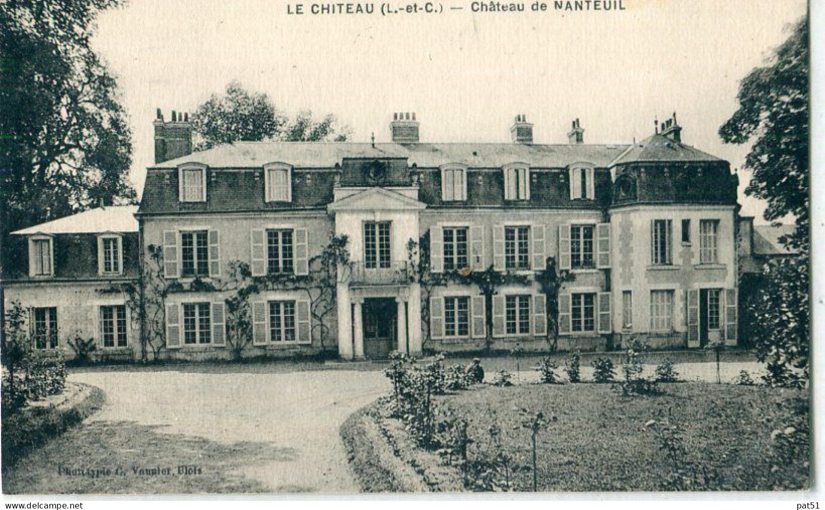 41 - Le Chiteau : Château De Nanteuil - Herbault