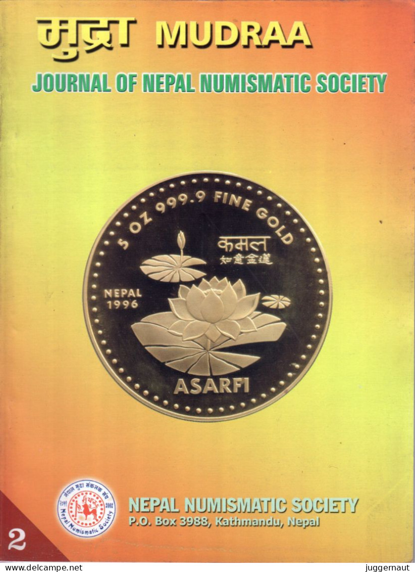 Nepal Numismatic Society MUDRA #2 Journal 2010 Mint - Libros Sobre Colecciones