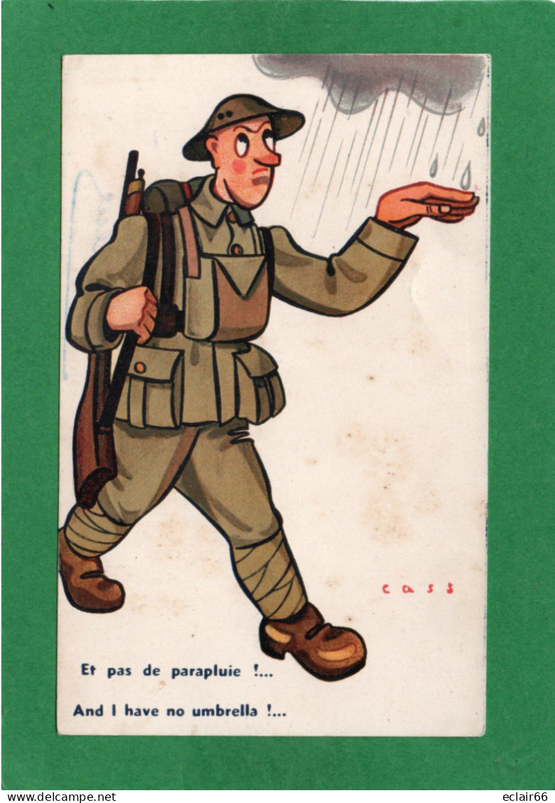 Illustrateur Cass Et Pas De Parapluie (militaria Soldat)Anglais  CPA EDIT ADIA état Impeccable. - Cass