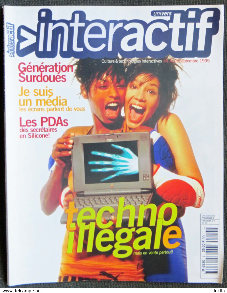 Journal Revue Informatique INTERACTIF N° 4 Août Sptembre 1995 Techno Illégale Mais En Vente Partout  Générations* - Informática