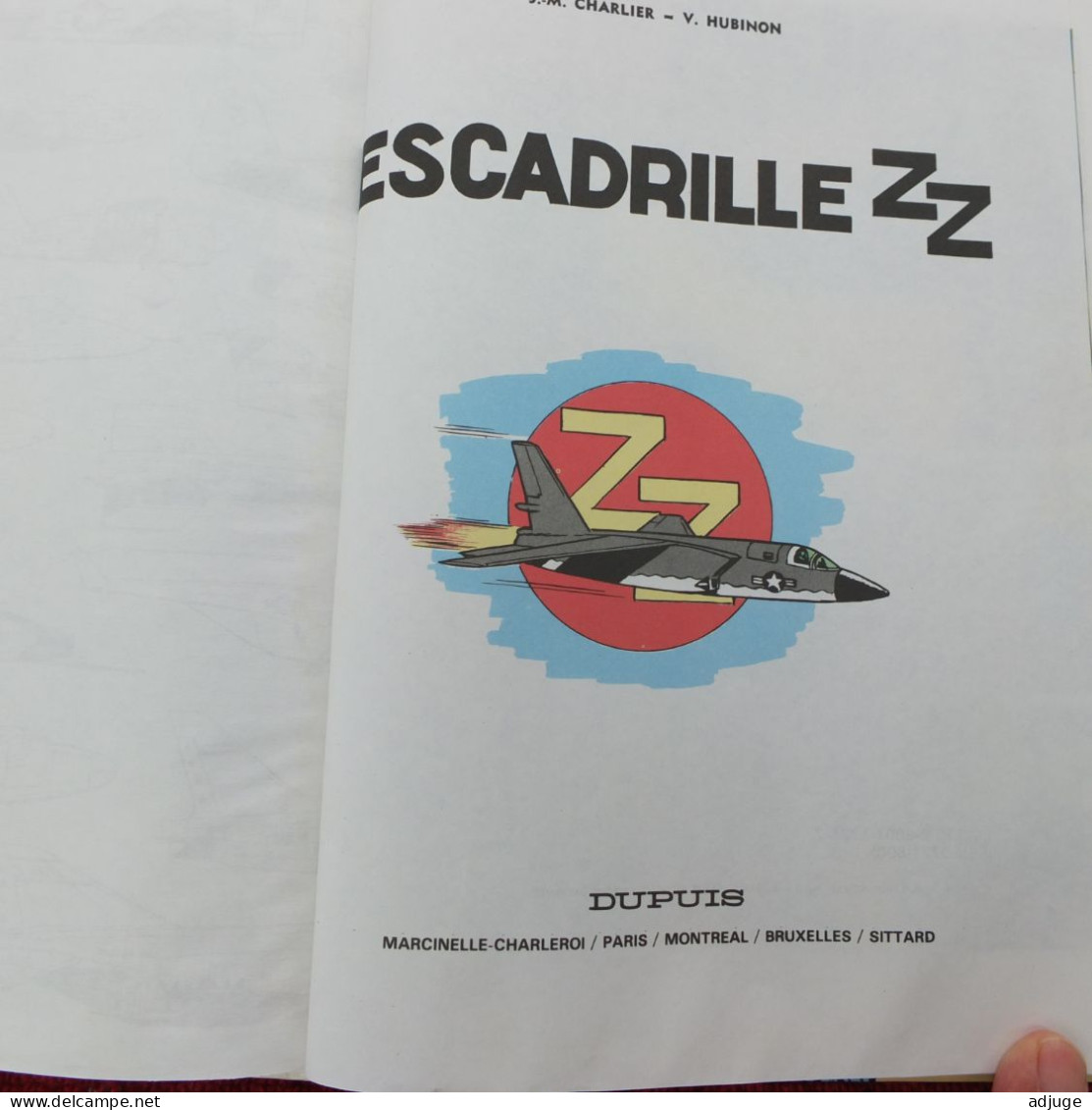 BUCK DANNY N° 25 ESCADRILLE ZZ - De CHARLIER & HUBINON- Edition Originale - TBE_TOP ** - Buck Danny