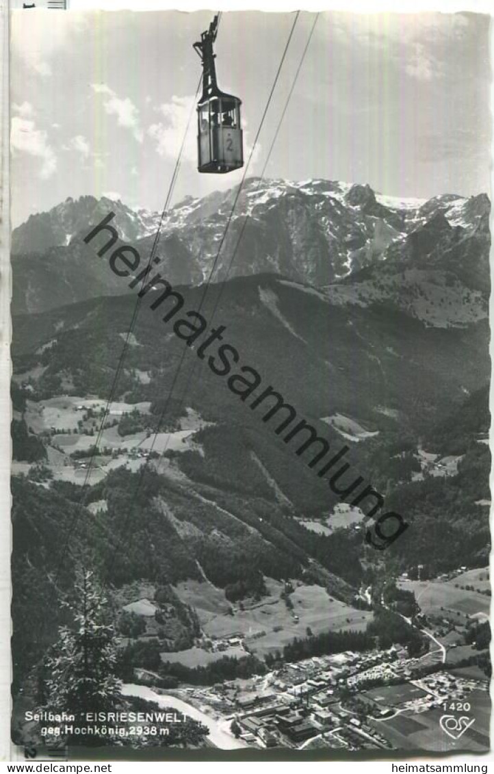 Eisriesenwelt - Seilbahn - Hochkönig - Foto-Ansichtskarte - Verlag Alfred Gründler Salzburg - Werfen