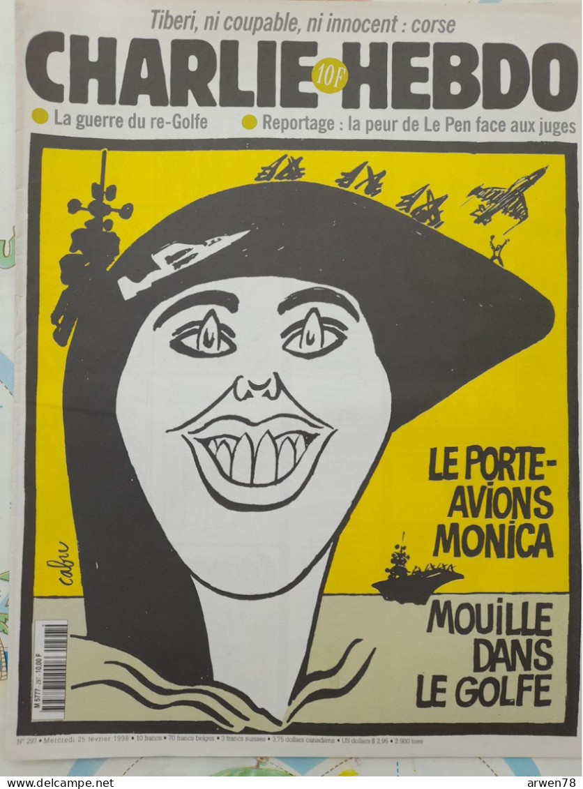 CHARLIE HEBDO 1997 N° 297 TIBERI GUERRE DU GOLF PORTE AVIONS MONICA - Humour