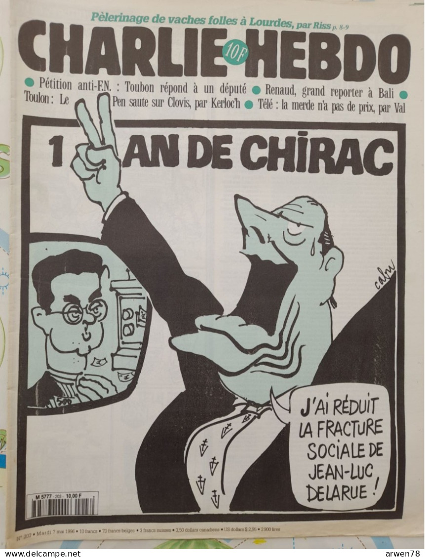 CHARLIE HEBDO 1996 N° 203 JACQUES CHIRAC JEAN LUC DELARUE - Humour