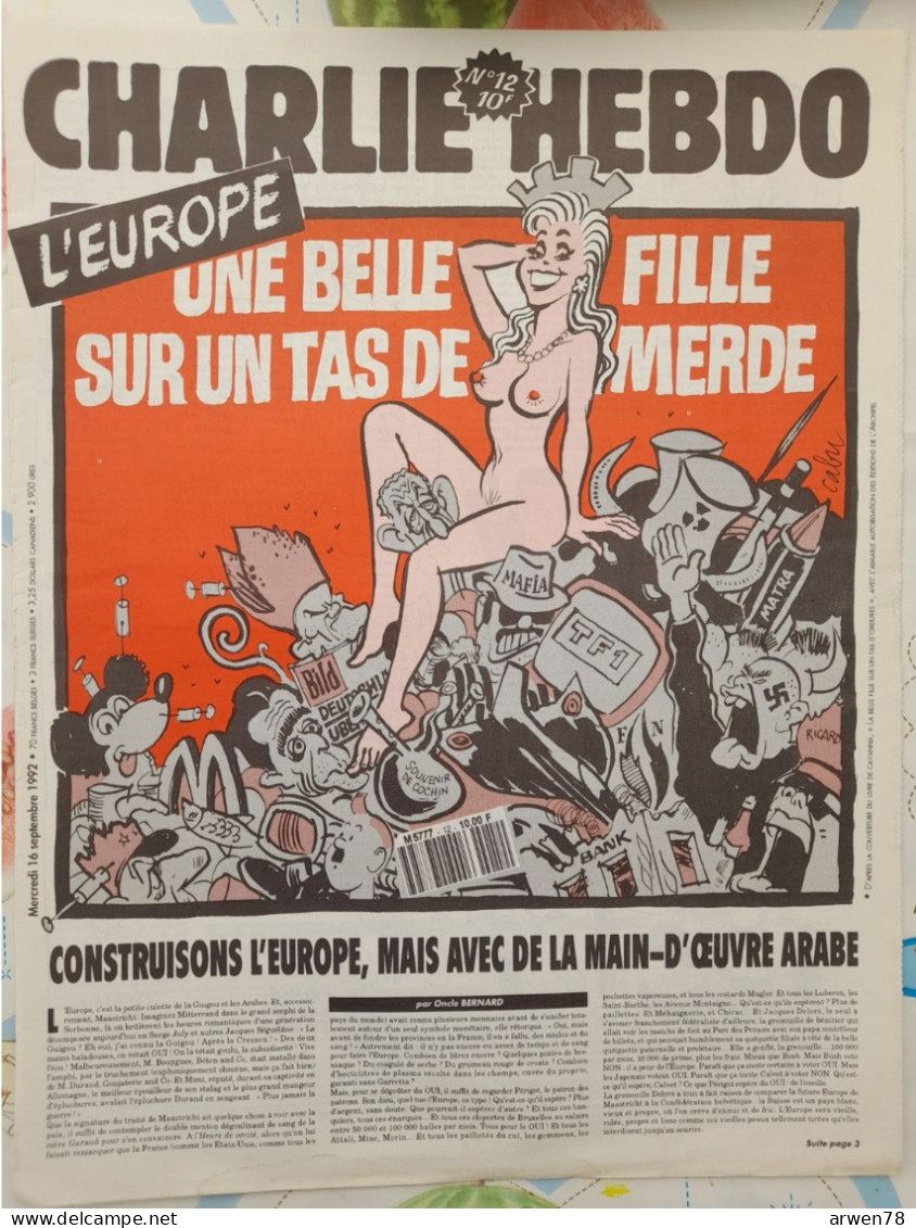 CHARLIE HEBDO 1992 N° 12 L'EUROPE UNE BELLE FILLE SUR UN TAS DE MERDE - Humour