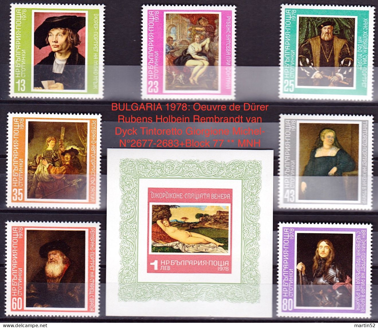 BULGARIA 1978: Oeuvre De Dürer Rubens Holbein Rembrandt Van Dyck Tintoretto Giorgione Michel-N°2677-2683+Block 77 ** MNH - Rembrandt