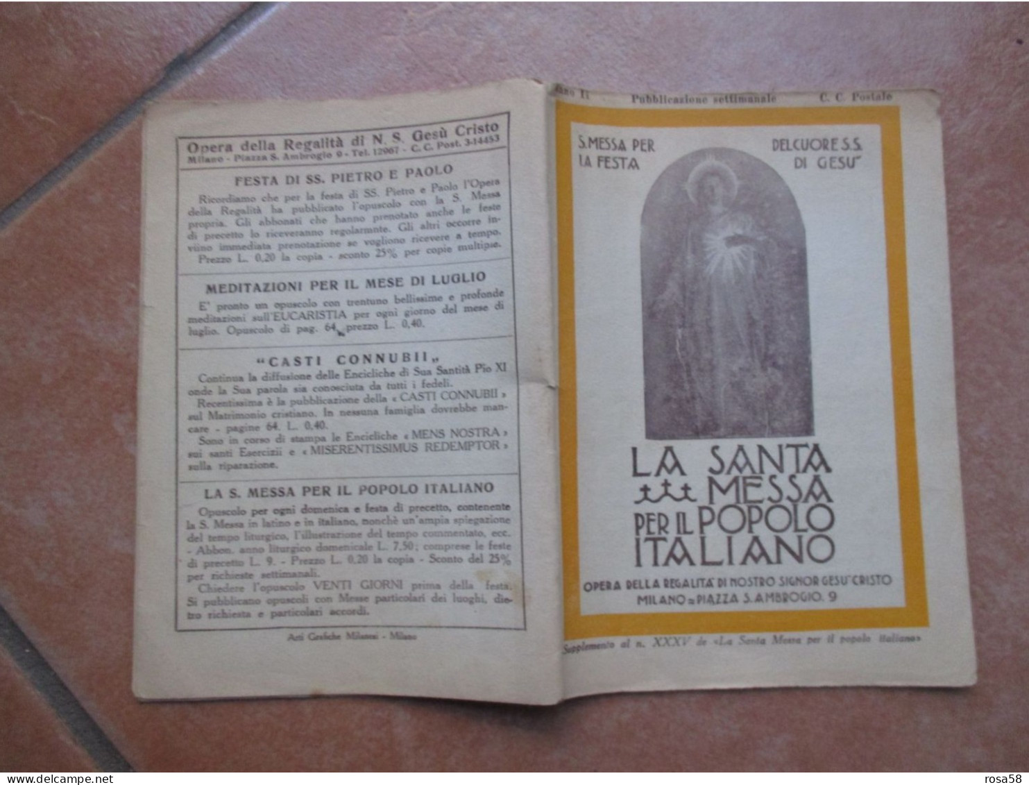 RELIGIONE  La Santa Messa Per Popolo Italiano Pubblicaz.settimanale Festa Del Cuore SS.Gesù SUPPLEMENTO - Godsdienst