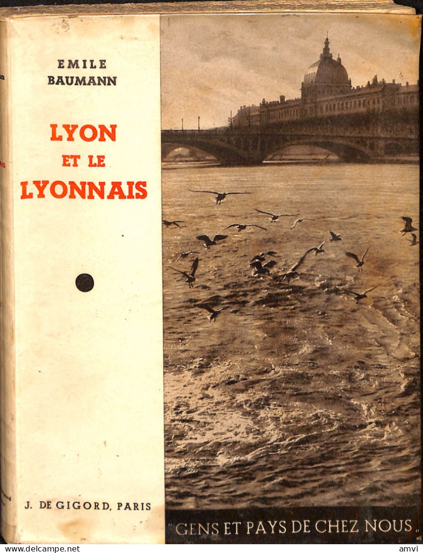 Cart02 - LYON ET LE LYONNAIS (Gens Et Pays De Chez Nous), Emile Baumann - Rhône-Alpes