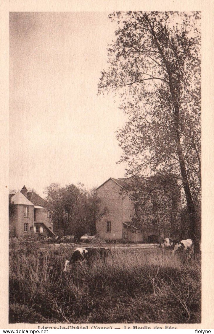 Ligny Le Châtel - Le Moulin Des Fées - La Minoterie - Ligny Le Chatel