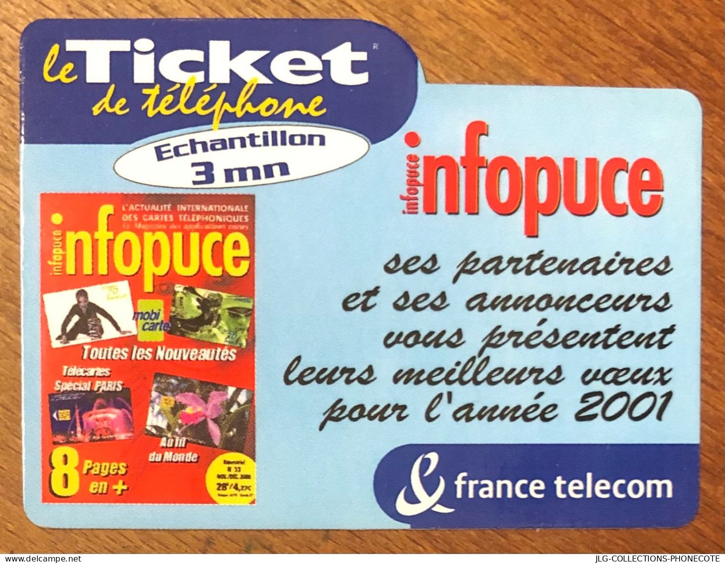 TICKET TELEPHONE INFOPUCE TELECARTE PHONECOTE TELEFONKARTE SCHEDA TARJETA PHONECARD PREPAID PREPAYÉE CALLING CARD - Billetes FT