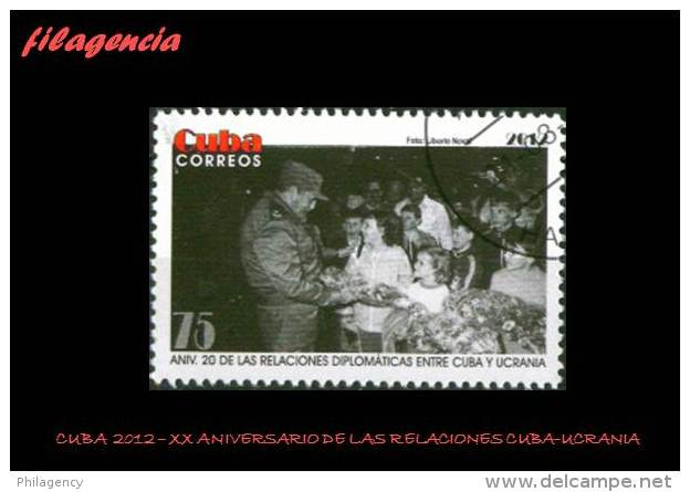 USADOS. CUBA. 2012-06 XX ANIVERSARIO DE LAS RELACIONES DIPLOMÁTICAS CUBA-UCRANIA - Used Stamps