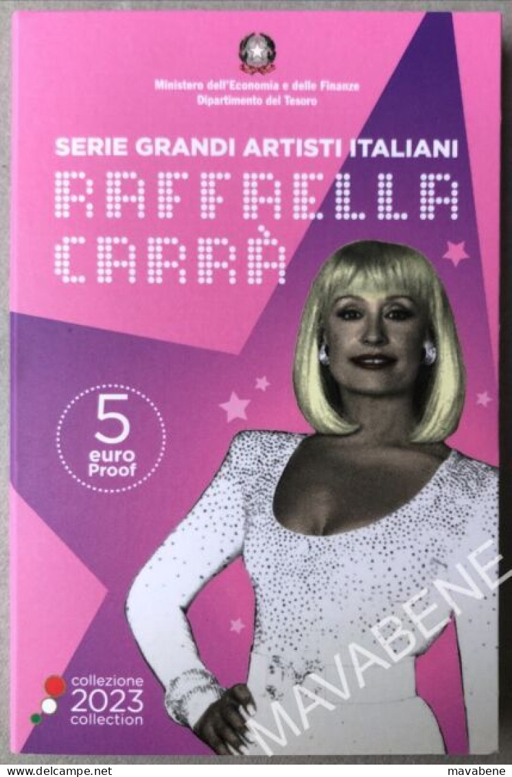 ITALIA 2023 RAFFAELLA CARRÀ SERIE GRANDI ARTISTI MONETA 5 EURO PROOF COINCARD - Collections