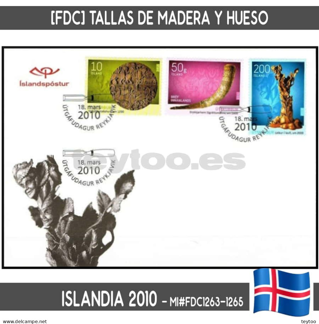 B0777.1# Islandia 2010. [FDC] Tallas De Madera Y Hueso (N) MI#1263-1265 - FDC