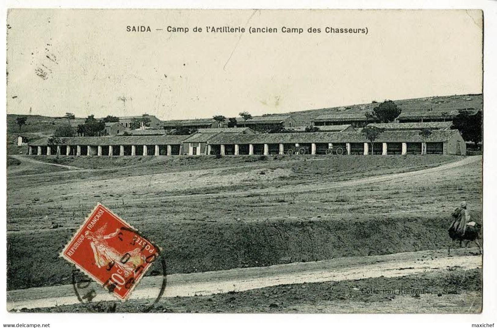 Saida - Camp De L'Artillerie (ancien Camp Des Chasseurs) Circulé 1914, Envoi D'un Légionnaire Qui Part En Manoeuvre - Saïda